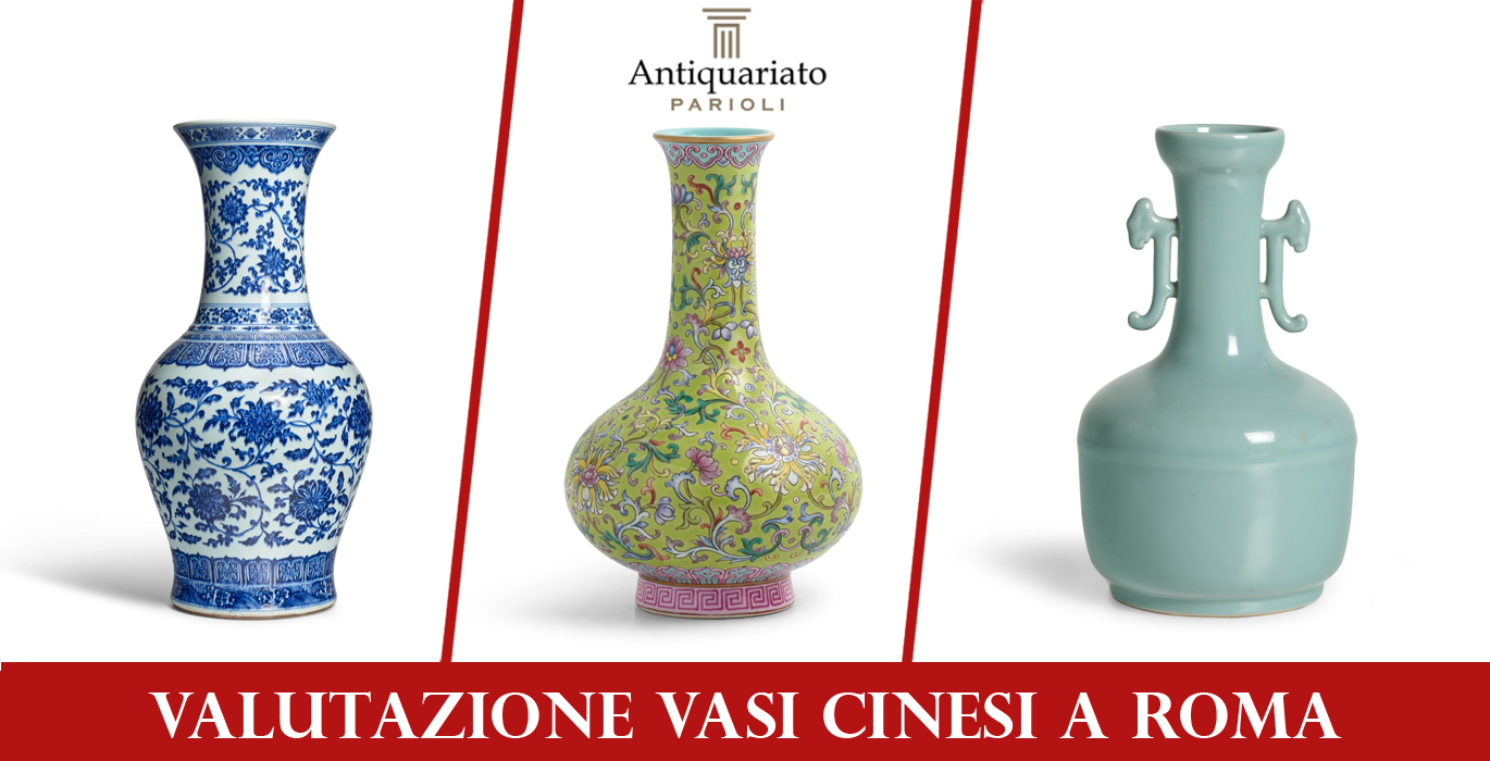 valutazione antiquario vasi cinesi roma